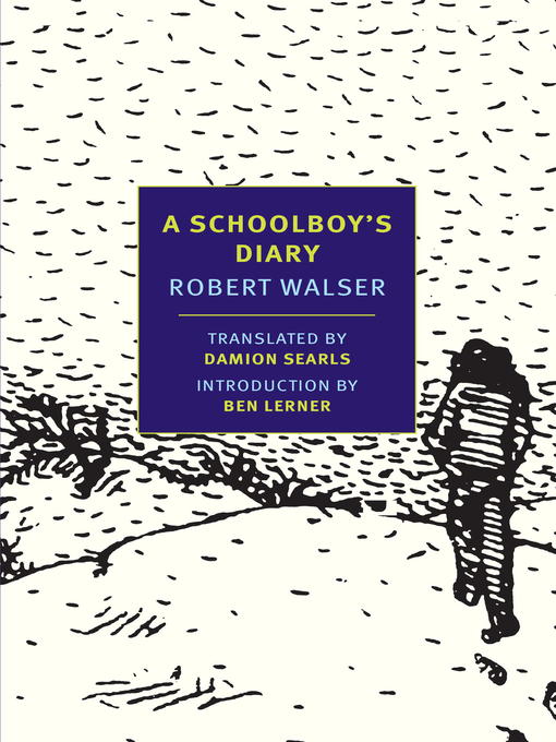 Title details for A Schoolboy's Diary and Other Stories by Robert Walser - Available